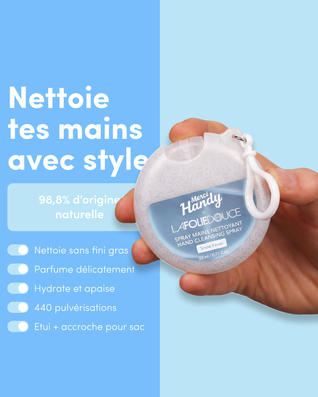 Spray Mains Nettoyant x La Folie Douce™ Merci Handy – spray tenu en main et ses atouts